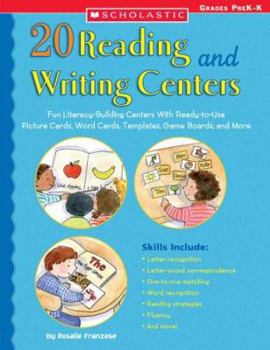Paperback 20 Reading and Writing Centers: Fun Literacy-Building Centers with Ready-To-Use Picture Cards, Word Cards, Templates, Game Boards, and More Book