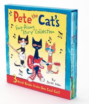 Hardcover Pete the Cat's Sing-Along Story Collection: 3 Great Books from One Cool Cat Book