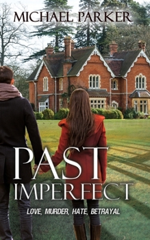 Paperback Past Imperfect Book