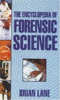 Paperback The Encyclopedia Forensic Science Book
