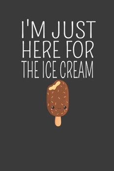 I'm Just Here for the Ice Cream: Vintage Ice Cream Cone Summer Lover Gift
