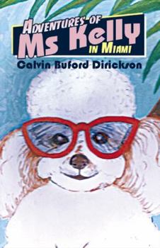 Paperback Adventures of MS Kelly in Miami Book