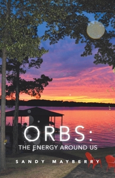 Paperback Orbs: the Energy Around Us Book