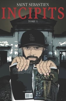 Paperback Saint Sébastien Tome 1 - Incipits [French] Book