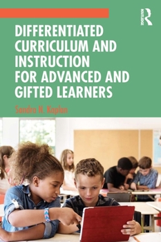 Paperback Differentiated Curriculum and Instruction for Advanced and Gifted Learners Book