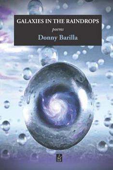 Paperback Galaxies in the Raindrops: Poems Book