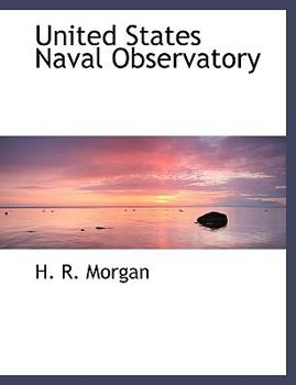 Paperback United States Naval Observatory [Large Print] Book
