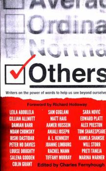 Paperback Others: Writers on the power of words to help us see beyond ourselves Book