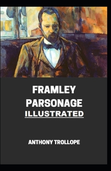 Paperback Framley Parsonage Illustrated Book