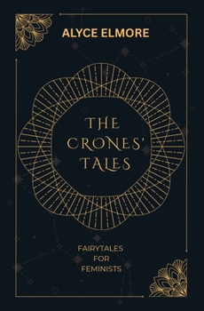 Paperback The Crones' Tales Book