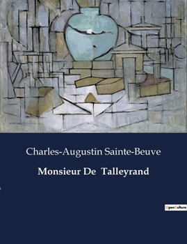 Monsieur De Talleyrand (French Edition)