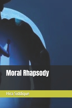 Paperback Moral Rhapsody Book