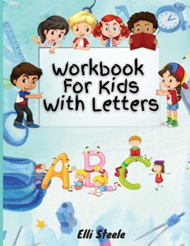 Paperback Workbook For Kids With Letters: Easy Cursive for Beginners workbook Book