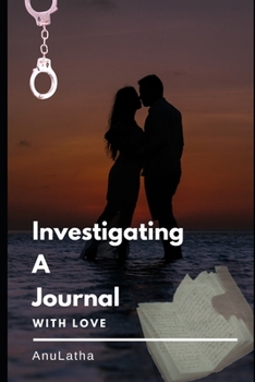 Paperback Investigating a journal: with love Book