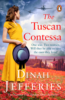 Paperback The Tuscan Contessa: A Heartbreaking New Novel Set in Wartime Tuscany Book