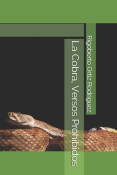 Paperback La Cobra, Versos Prohibidos [Spanish] Book