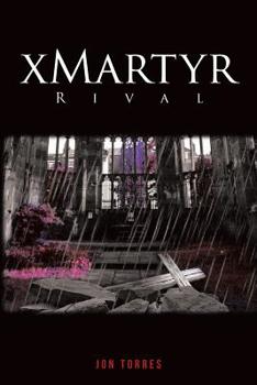 Paperback xMartyr: Rival Book