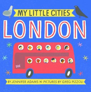 Board book My Little Cities: London: (Travel Books for Toddlers, City Board Books) Book