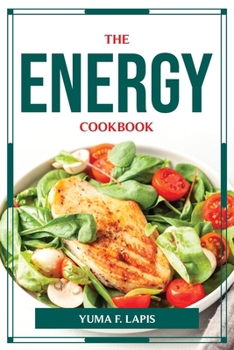 Paperback The Energy Cookbook Book