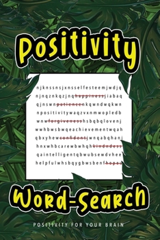 Paperback Positivity Word Search: Entertainment, Peace And Positivity For Your Mind Book