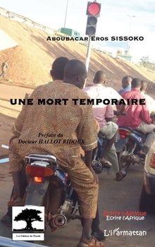 Paperback Une mort temporaire: Préface du docteur HALLOT RIDOUX [French] Book