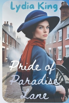 Paperback Pride of Paradise Lane: Black Country Saga set during WW1 Book