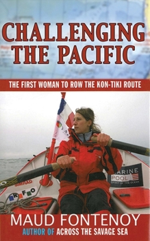 Paperback Challenging the Pacific: The First Woman to Row the Kon-Tiki Route Book