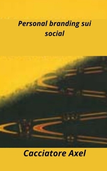 Paperback Personal branding sui social Book