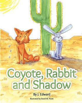 Paperback Coyote, Rabbit, and Shadow Book