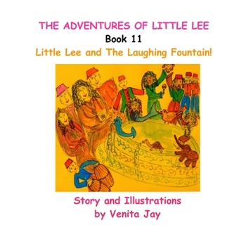 Paperback Little Lee and The Laughing Fountain! Book