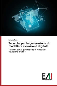 Paperback Tecniche per la generazione di modelli di elevazione digitale [Italian] Book