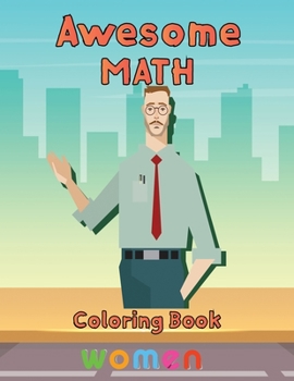 Paperback Awesome Math coloring book women: 8.5''x11''/math coloring book