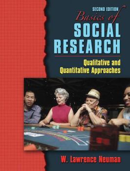 Paperback Basics of Social Research: Qualitative and Quantitative Approaches Book