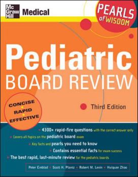 Paperback Pediatric Board Review: Pearls of Wisdom, Third Edition: Pearls of Wisdom Book