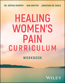 Healing Women's Pain Curriculum