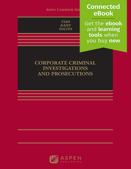 Hardcover Corporate Criminal Investigations and Prosecutions: [Connected Ebook] Book