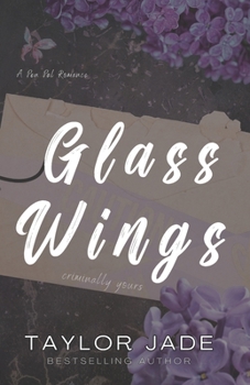 Paperback Glass Wings: Criminally Yours Book