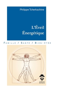 Paperback L'Éveil Énergétique [French] Book