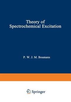 Paperback Theory of Spectrochemical Excitation Book