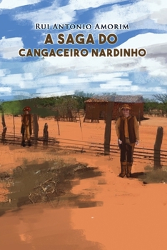 Paperback A Saga do Cangaceiro Nardinho [Portuguese] Book