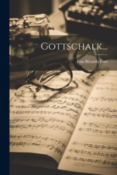 Paperback Gottschalk... [Spanish] Book