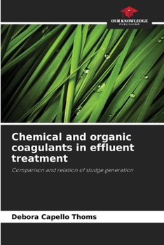 Paperback Chemical and organic coagulants in effluent treatment Book