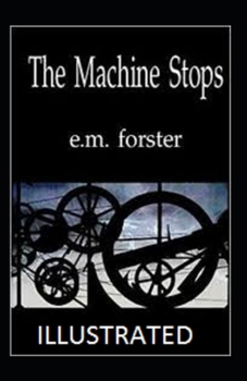 Paperback The Machine Stops Annotated Book