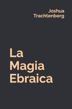 Paperback La Magia Ebraica [Italian] Book