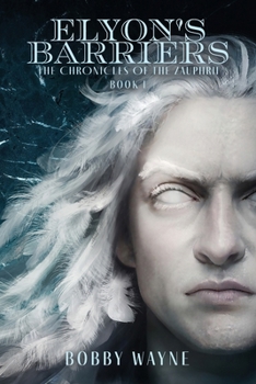 Paperback Elyon's Barriers: Book I Book