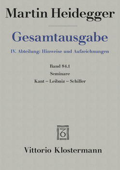 Seminare: Kant-Leibniz-Schiller (Teil 2: Sommersemester 1936 Bis Sommersemester1942)