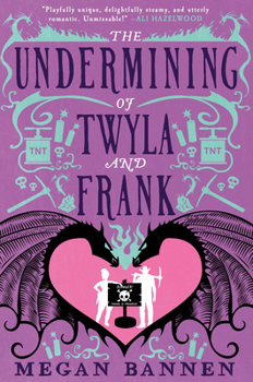 Paperback The Undermining of Twyla and Frank Book