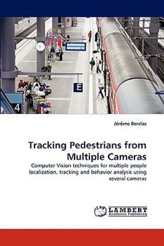 Paperback Tracking Pedestrians from Multiple Cameras Book