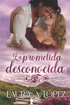 Paperback La prometida desconocida [Spanish] Book