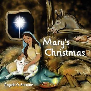 Mary's Christmas - Book #1 of the A Starlight Trilogy